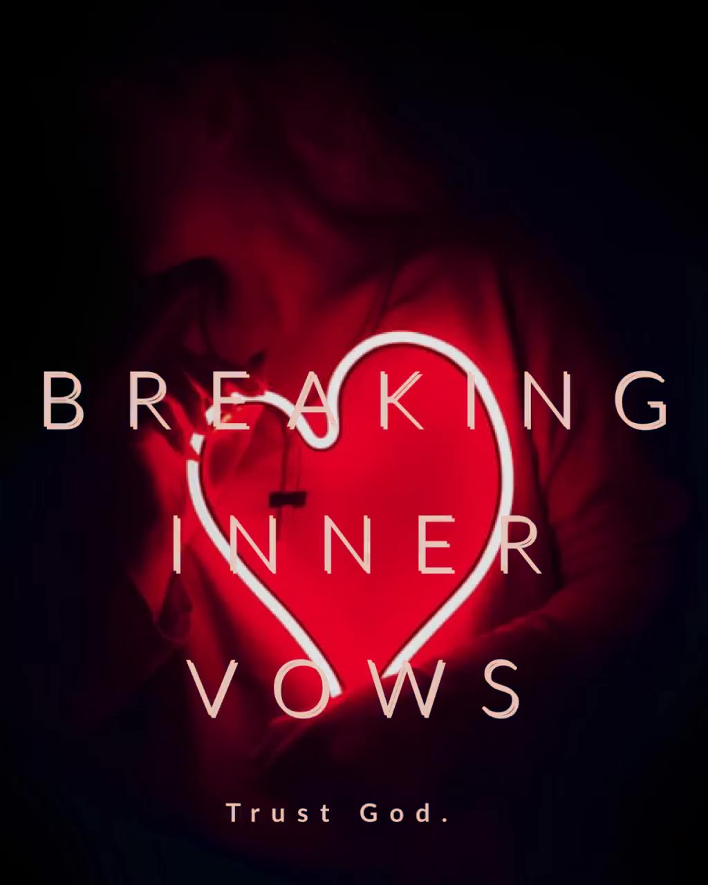 breakinginnervows_still